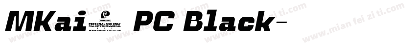 MKai2 PC Black字体转换
